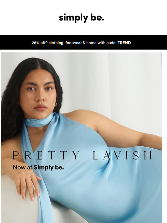 Stand out from the crowd in Pretty Lavish 👗