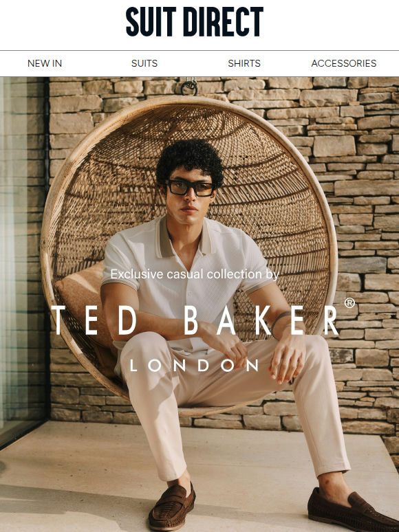 NOW LIVE: Our exclusive Ted Baker casual collection