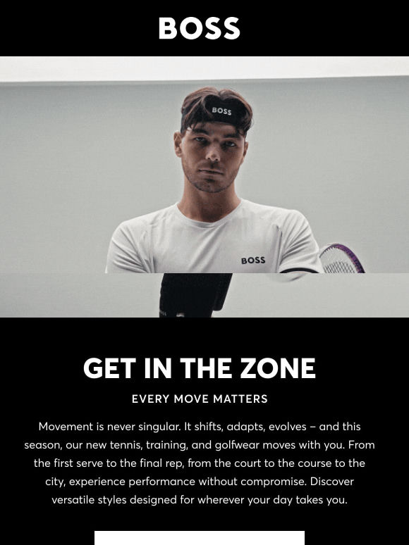 Your Move. Your BOSS Zone.