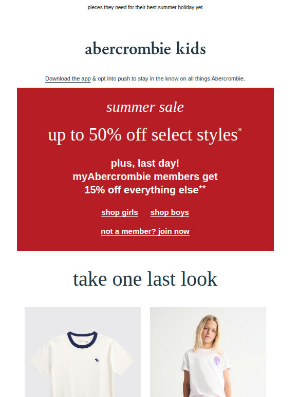 last day: myAbercrombie members get 15% OFF everything else**