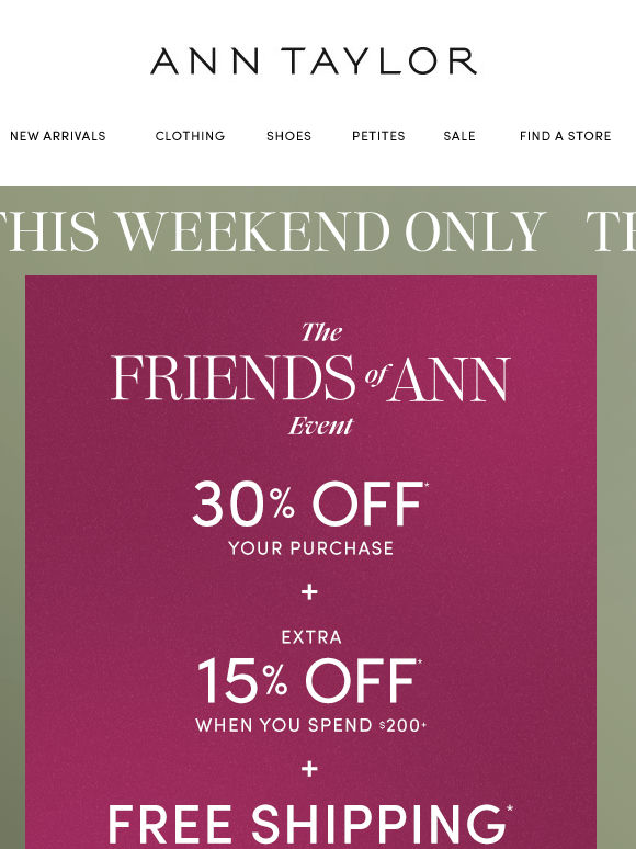 The Friends Of Ann Event Ends Tomorrow!