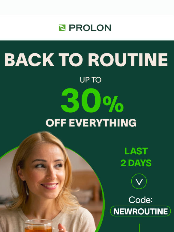 ⏳ Last 2 days: up to 30% off everything