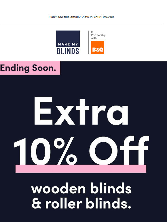 Final Call 📣 Extra 10% Wooden and Roller Blinds