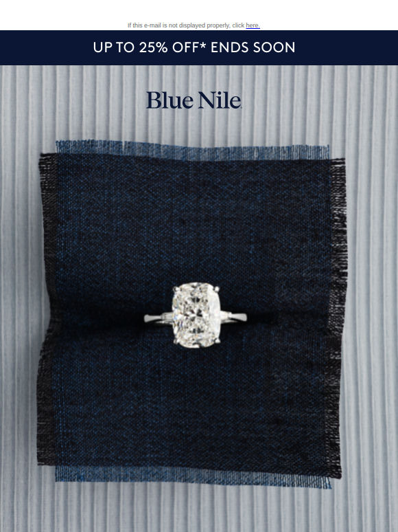 Up To 25% Off* Ends Soon