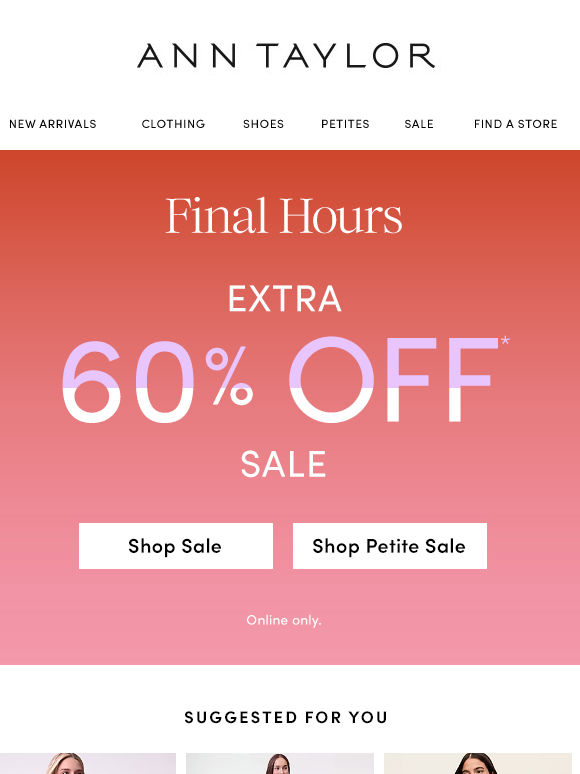 The Sale (On Sale) Ends Tonight