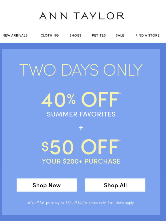 Take 40% Off Summer Favorites + An Extra $50 Off $200+
