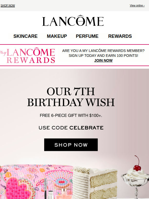 Our 7th Birthday Wish: FREE 6-Piece Gift on $100+ 🍰