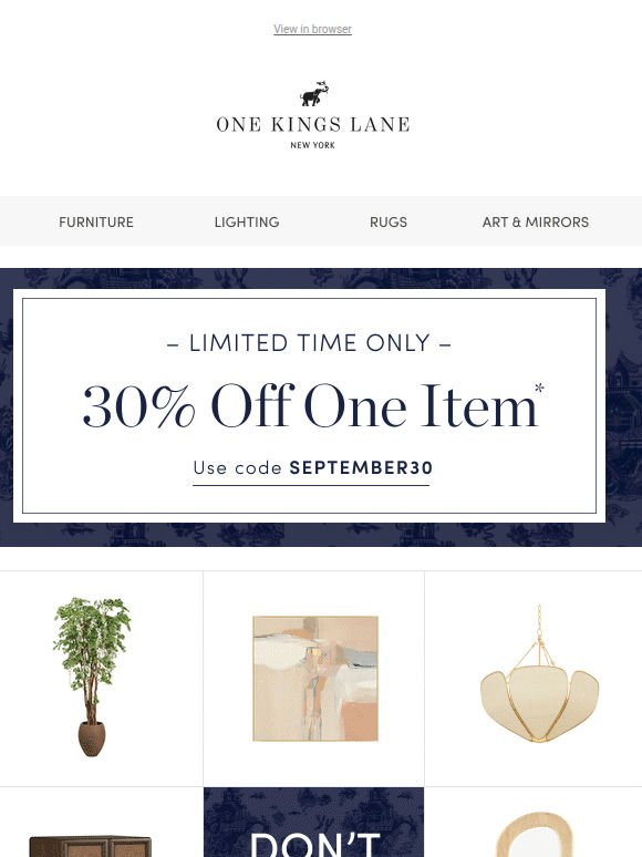 Your Sunday Treat — 30% Off One Item, Ends Tomorrow