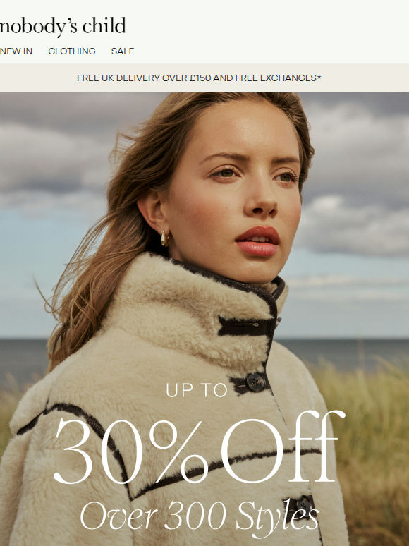 Up to 30% off over 300 styles