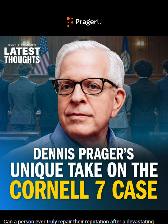 Dennis Prager’s Unique Take on the Cornell 7 Case