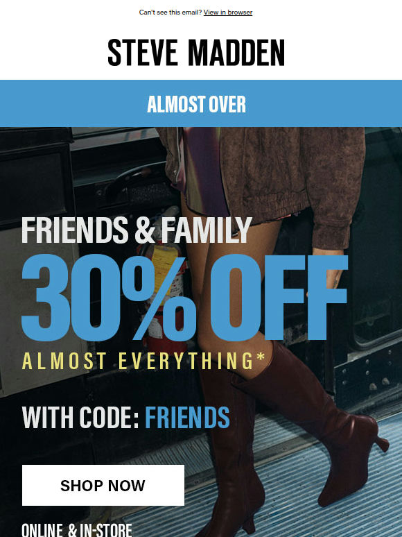 30% Off Select Styles—Going Fast!