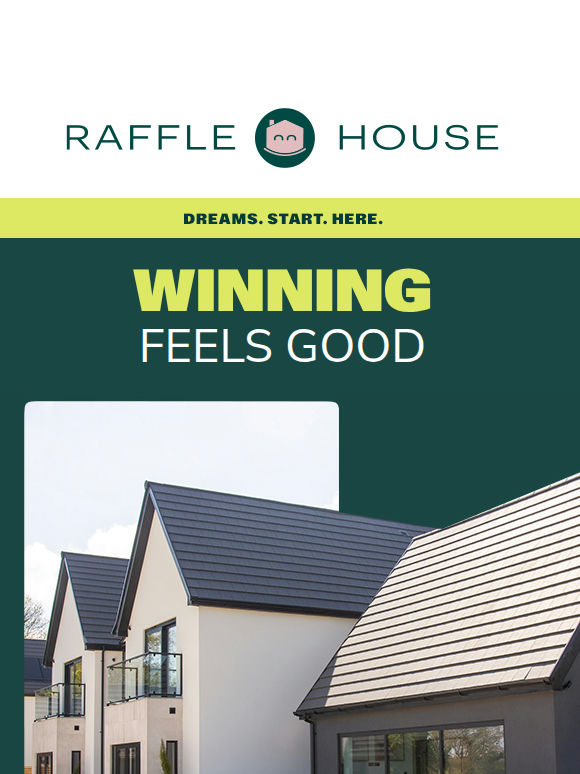 Win a home. Change a life.