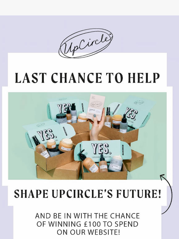 UpCircler, £100 of UpCircle could be yours!