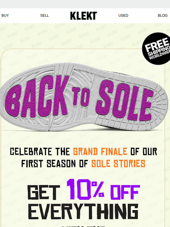 10% off everything for our Sole Stories finale 🎉