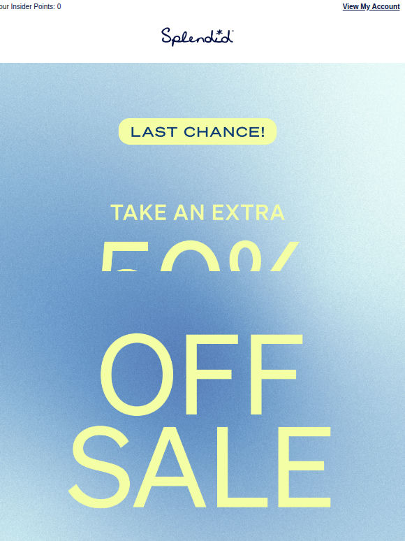 Last Call: Extra 50% OFF