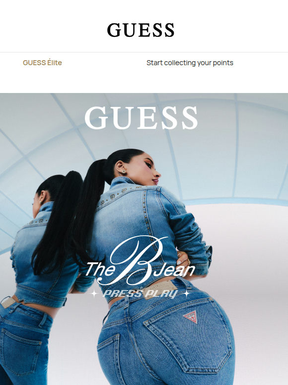 The B Jean rewards you with 25 GUESS Élite Bonus Points
