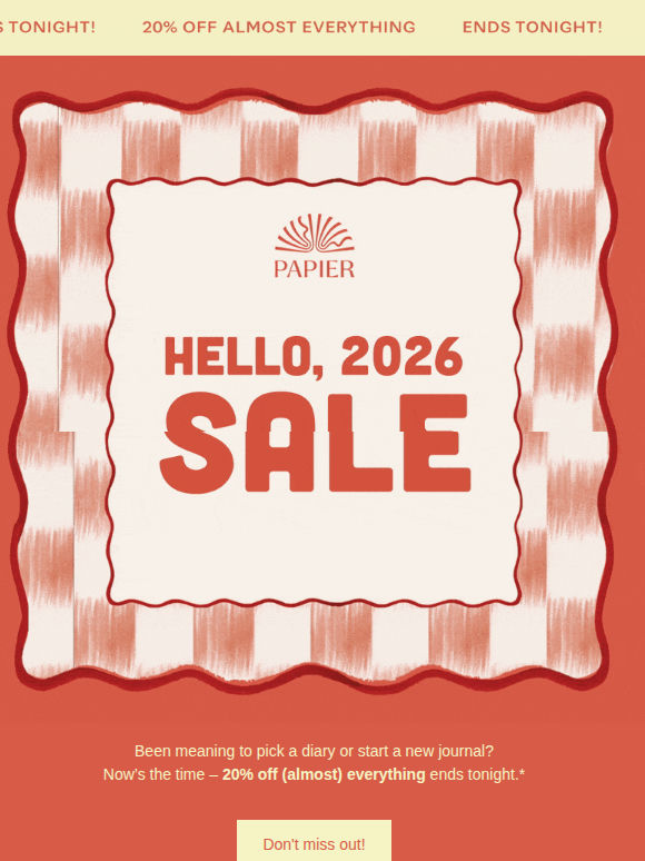 Hello, 2026 sale ends tonight!
