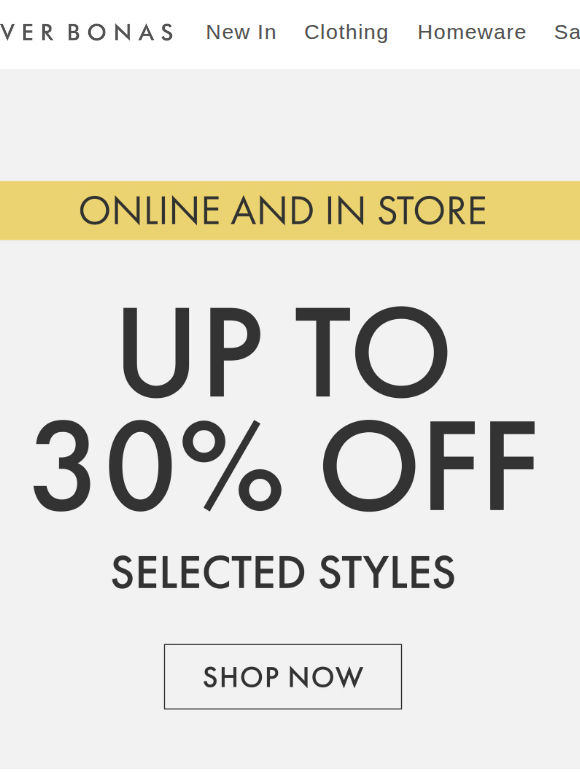 Up to 30% off selected fashion and homeware
