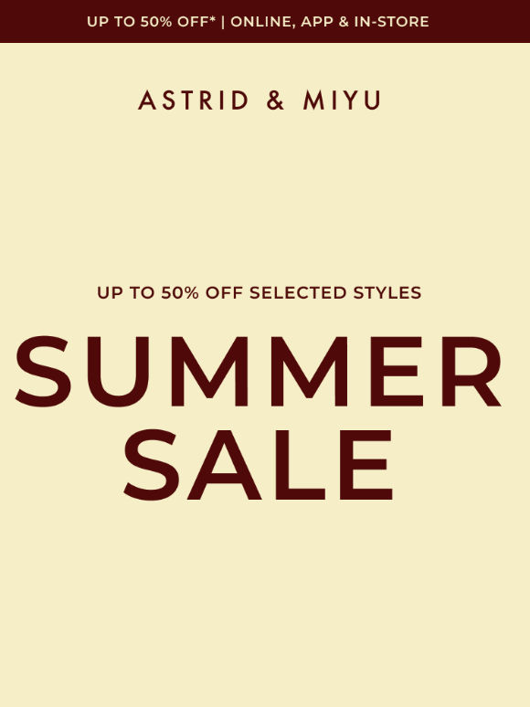 SUMMER SALE: Up to 50% off*
