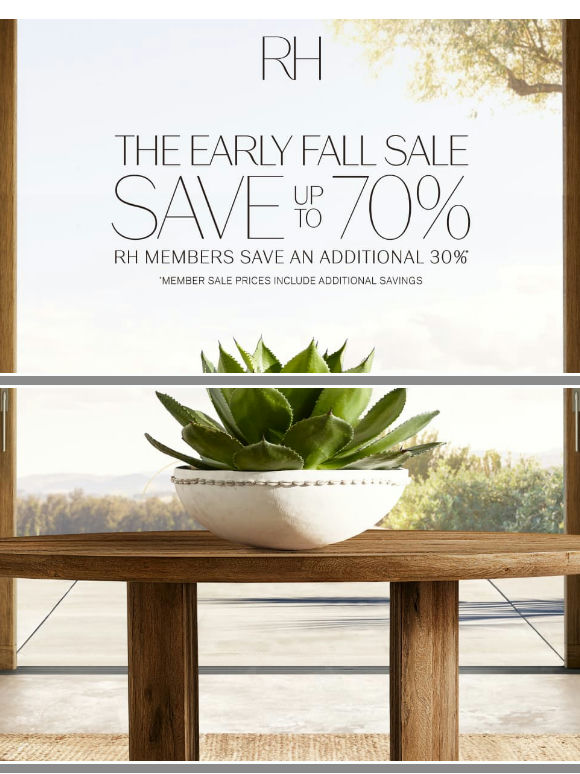 Explore Savings Up to 70% Off During Our Early Fall Sale