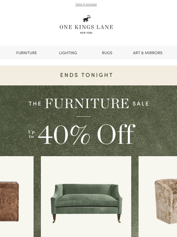 🔥  Ends Tonight — Up to 40% Off Furniture