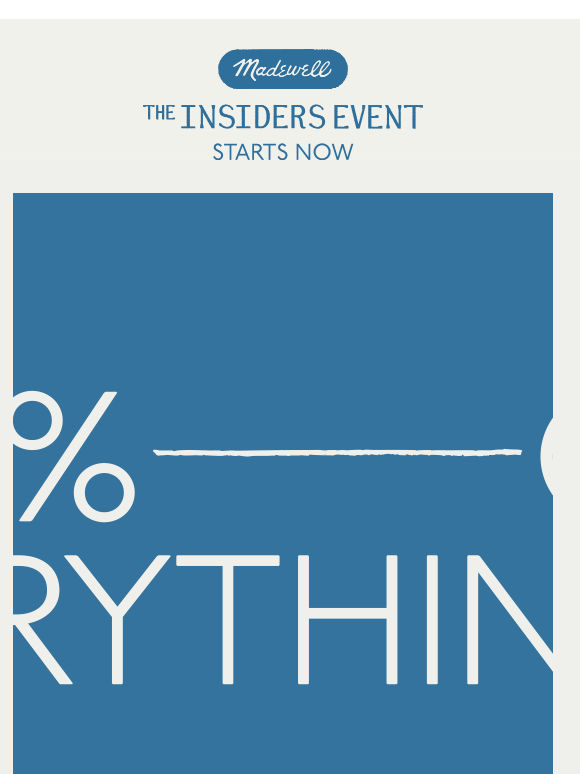 The Insiders Event starts NOW