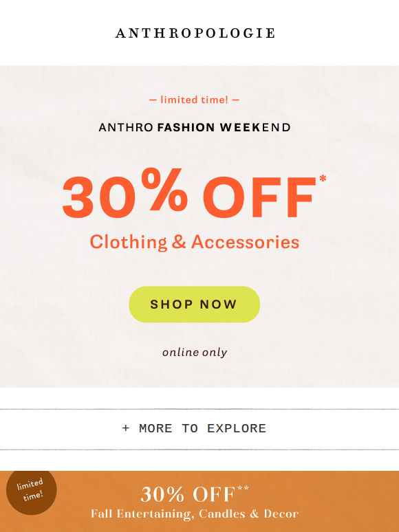 NOW: 30% off clothing & accessories