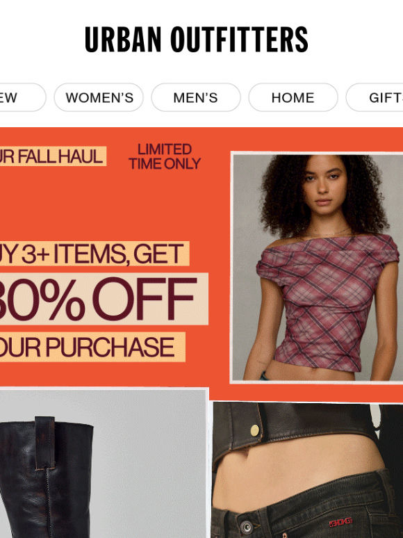 Your Fall Haul 🍁 Buy 3+ items, Get 30% Off