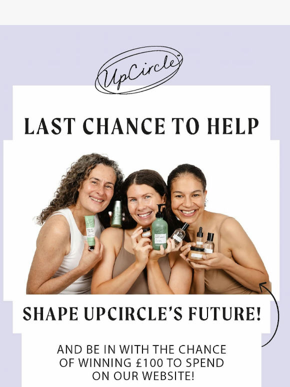 UpCircler, win £100 to spend on UpCircle!