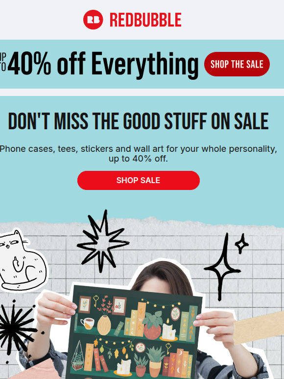 Going Soon: Up to 40% off Best Selling Tees, Stickers