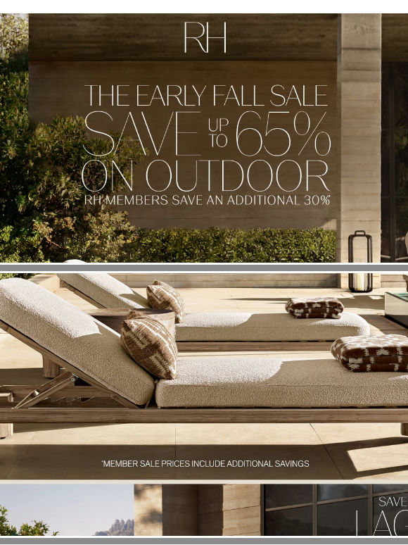 The Early Fall Sale. Select Outdoor Up to 65% Off.