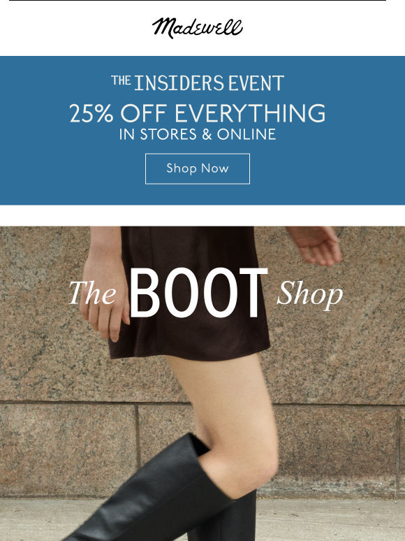 The Boot Shop is open & 25% off