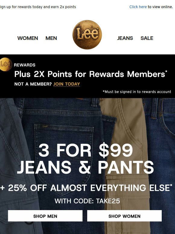 3/$99 Jeans for Him & Her