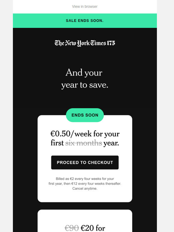 Ends soon: The Anniversary Sale. €0.50 a week.