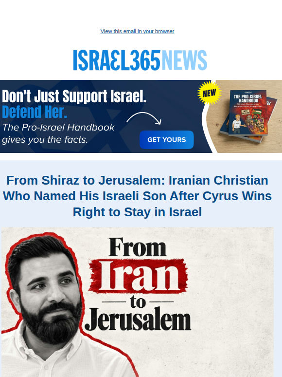 From Shiraz to Jerusalem: Iranian Christian Who Named His Israeli Son After Cyrus Wins Right to Stay in Israel and Today's Top Stories