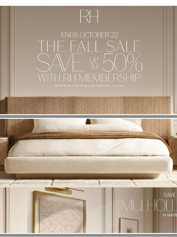 Enjoy Up to 50% Off Bedroom, Living, Dining & More. The Fall Sale Ends October 22.