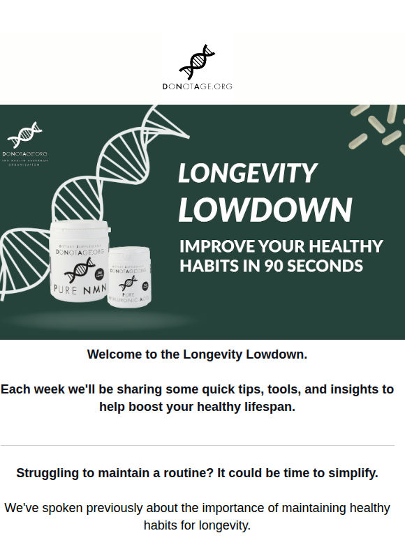 Longevity Lowdown - The Power Of A Simple Routine