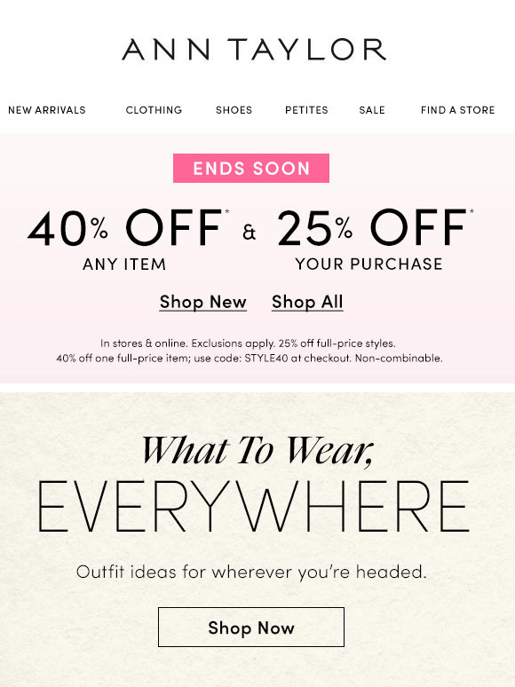 Ends Soon: 40% Off Any Item & 25% Off Your Purchase