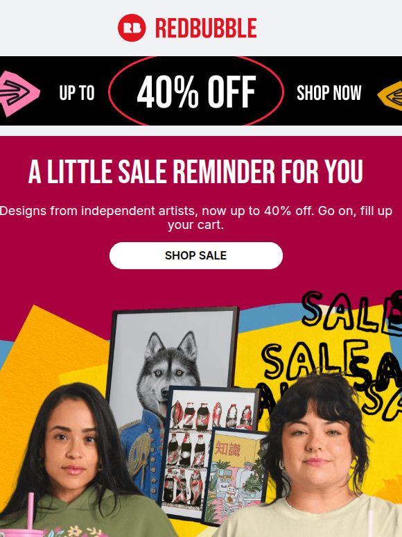 Friendly Friday Reminder: Up to 40% off 💌