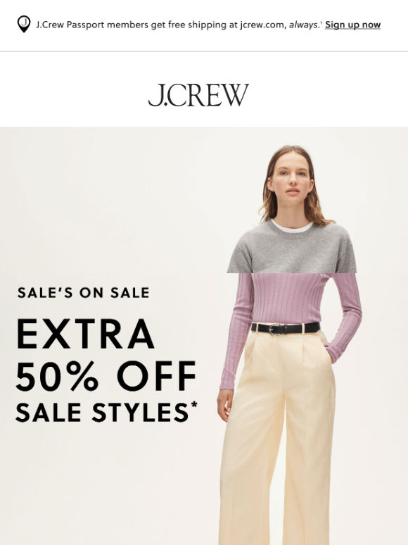 Extra 50% off sale styles, on now