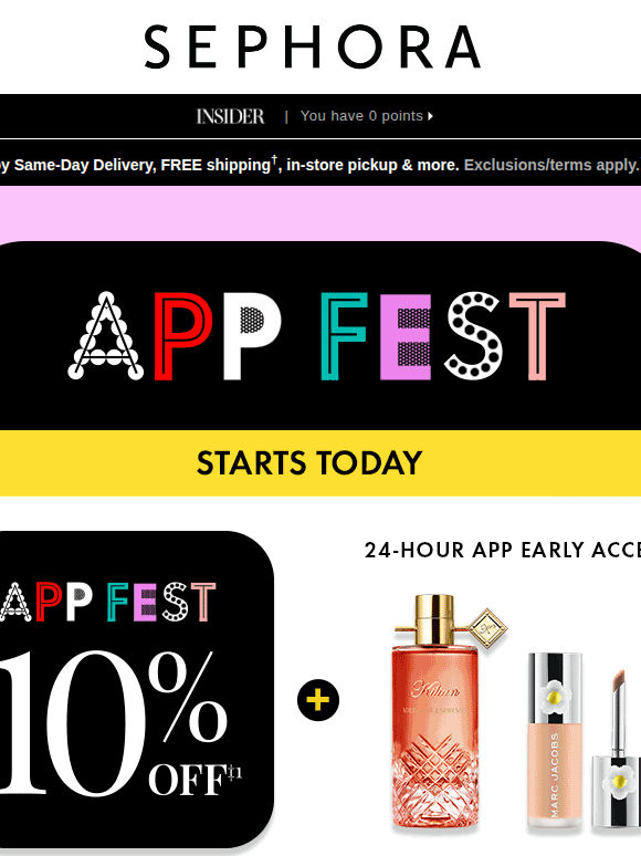 💫 Sephora App Fest starts today 💫