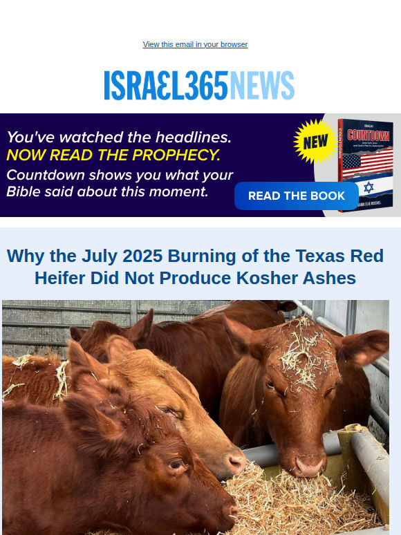 Why the July 2025 Burning of the Texas Red Heifer Did Not Produce Kosher Ashes and Today's Top Stories