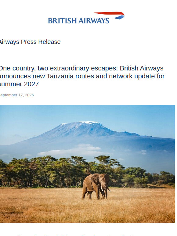 ONE COUNTRY, TWO EXTRAORDINARY ESCAPES: BRITISH AIRWAYS ANNOUNCES NEW TANZANIA ROUTES AND NETWORK UPDATE FOR SUMMER 2027