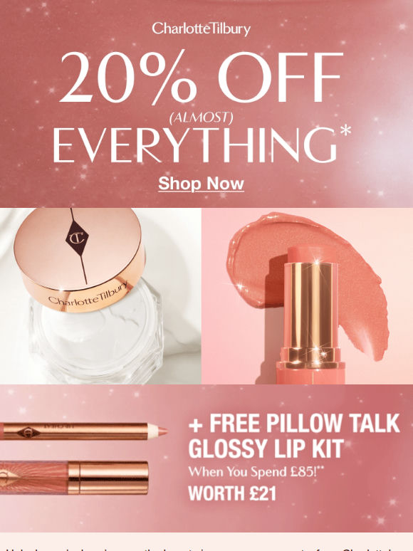 20% Off Charlotte’s Globally Loved Icons! 🌟