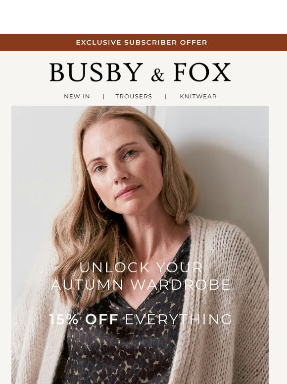 Unlock your autumn wardrobe | 15% off everything 🗝️