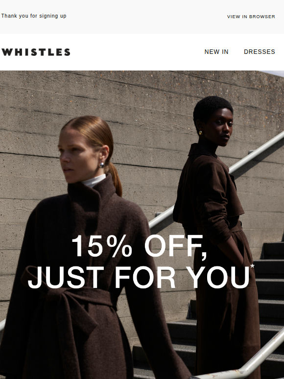 Welcome to Whistles, here's your 15% off*