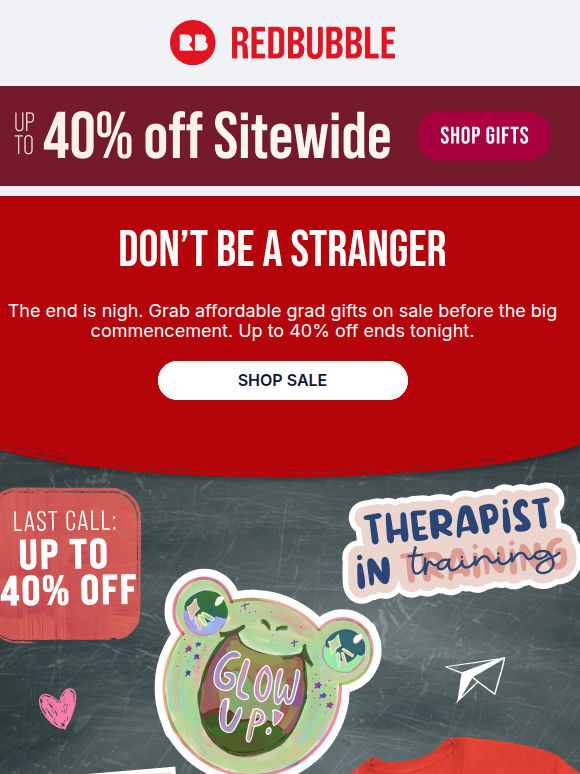 Ends Tonight: Up to 40% Off👩‍🎓Custom Tees, Sweatshirts👨‍🎓