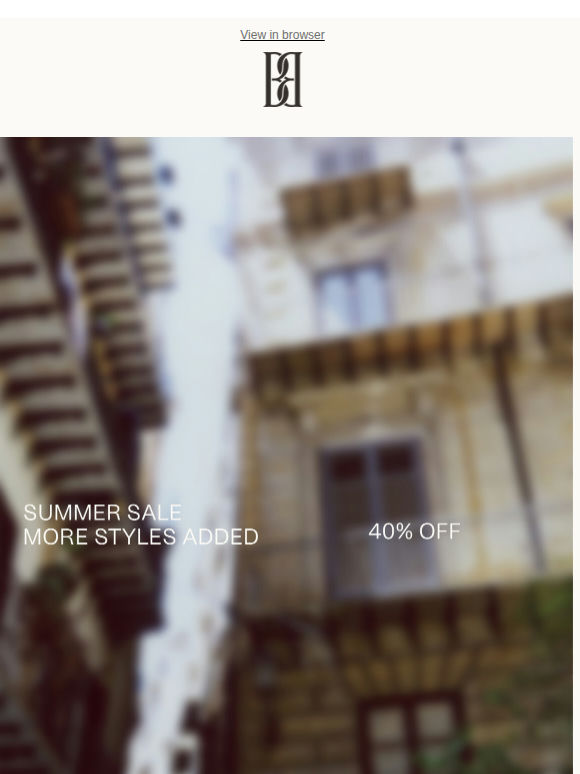 New summer styles added at 40% off