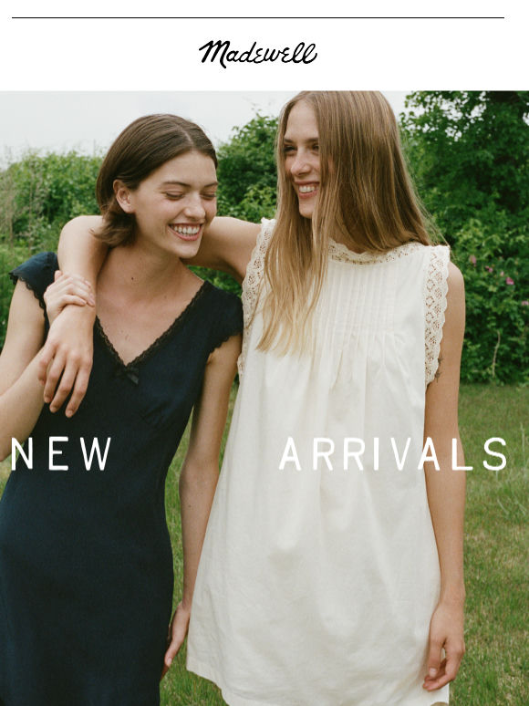 New arrivals for right now