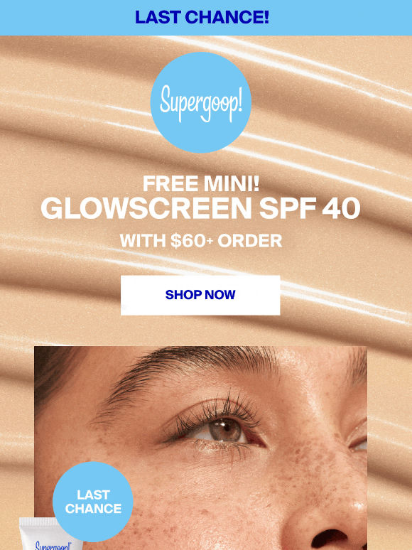 Last chance for free glowy SPF